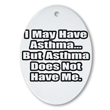 Asthma Fighter Quote