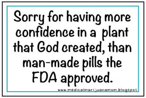 Medical Marijuana Mom: 420 Quotes & Funnies #Quotes #medical marijuana ...