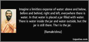Imagine a limitless expanse of water: above and below, before and ...