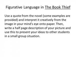 Figurative Language in The Book Thief Use a quote from the novel (some ...