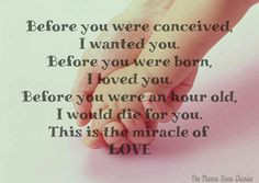 ... quotes. Love. Quotes. Children. Babies. Baby. Pregnancy. Expecting
