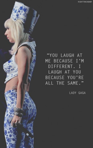 ... lady gaga lady gaga quotes mothers monsters favorite quotes living