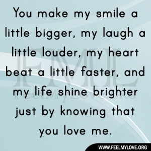 You Make My Heart Smile Quotes