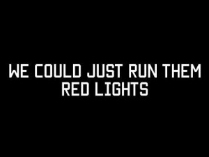 Tiësto - Red Lights lyrics