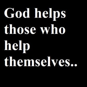 English Proverbs – God helps those who help themselves