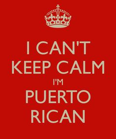 8x10 I Can't Keep Calm I'm Puerto Rican Art Print - Customized in Any ...