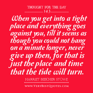 ... give up quotes, thought for the day - Inspirational Quotes about