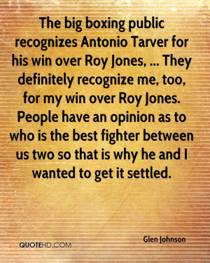 The big boxing public recognizes Antonio Tarver for his win over Roy ...