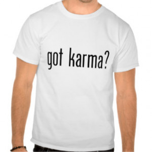Funny Karma Quote Gifts
