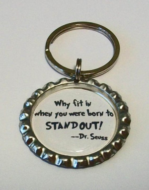 Fun Dr Seuss Quote Why Fit In When You Were by momandmeemporium