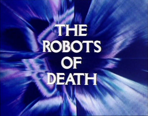 Doctor Who 50th Anniversary: The Robots of Death By @Blackadder345