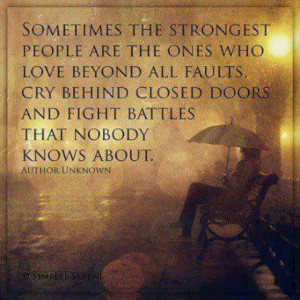 Sometimes the strongest people...