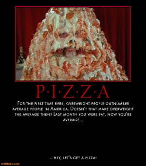 Funny Quotes About Pizza