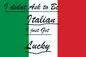 Funny Italian Quotes http://www.pic2fly.com/Funny+Italian+Quotes.html