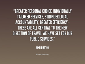 Greater personal choice, individually tailored services, stronger ...