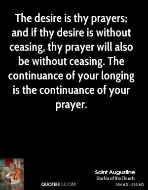 saint-augustine-saint-augustine-the-desire-is-thy-prayers-and-if-thy ...