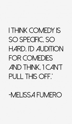 Melissa Fumero Quotes & Sayings