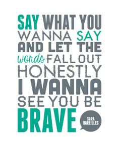 Be Brave Free Printable | song lyrics by Sara Bareilles | Printable by ...