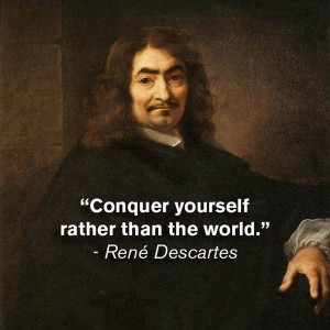 Rene Descartes Famous Quotes Rene descartes and the