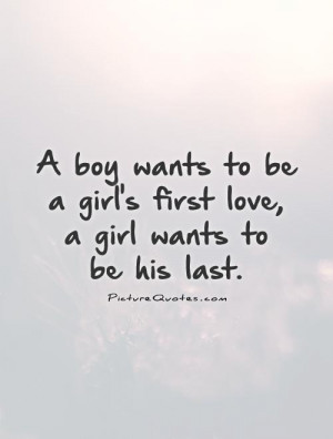 Love Quotes Girl Quotes First Love Quotes Boy Quotes