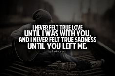 ... You did. Just remember You Left Me Because You Could Not Decide If You