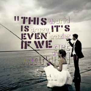 Quotes About Getting Married
