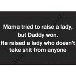 proud to be a Daddy's Girl!!!!