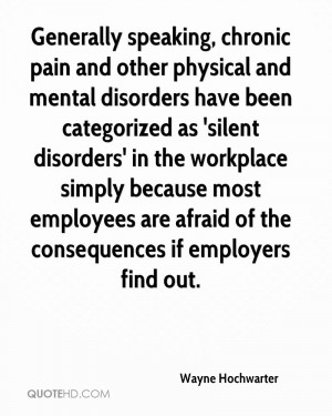 Generally speaking, chronic pain and other physical and mental ...