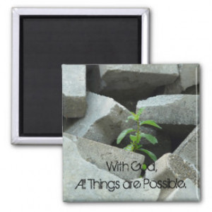 All Things are Possible Quote Magnet
