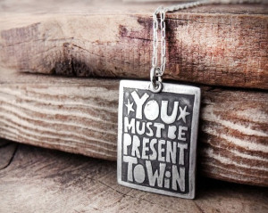 Motivational quote jewelry, You must be present to win necklace ...