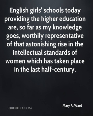 the higher education are, so far as my knowledge goes, worthily ...