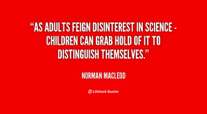 As adults feign disinterest in science - children can grab hold of it ...