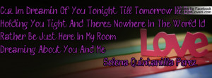 Cuz Im Dreamin Of You Tonight 'Till Profile Facebook Covers