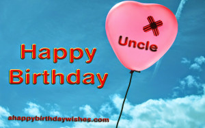 Happy Birthday Wish. Fathers Day Quotes For Your Uncle. View Original ...