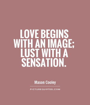 Love Or Lust Quotes