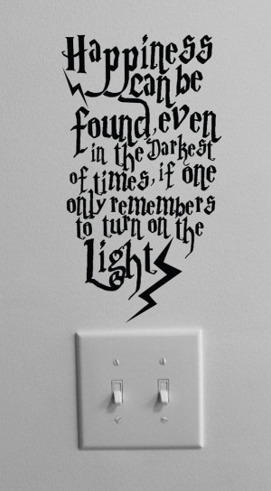 Love it. Harry potter. Dumbledore quote