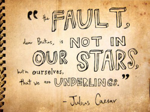 julius caesar quotes julius caesar shakespeare quote john green tfios ...