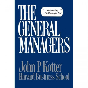 John Kotter Quotes http://www.goodreads.com/book/show/1601848.General ...