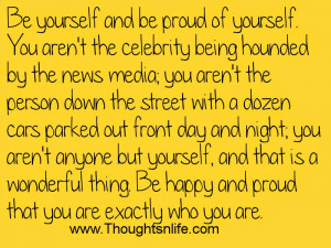 Famous Quotes About Being Proud Of Yourself ~ Famous Quotes, Life ...