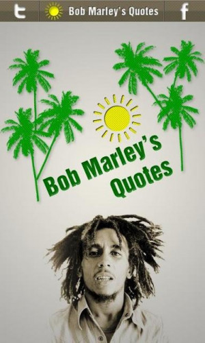 Bob Marley 's Best Quotes Screenshot 1