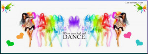 When You Feel Sad Dance Facebook Covers