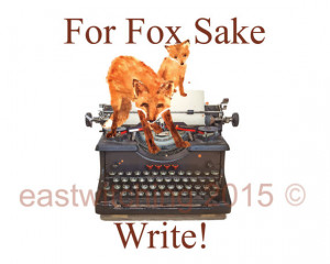 Writers Block, Inspirational quotes, writer gift, fox painting, 8x10 ...