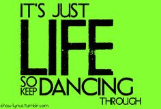 Dancing Through Life - Wicked More