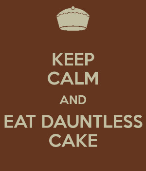 Tobias Eaton Dauntless Cake Quotes