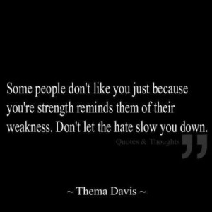 Don't let the hate slow you down.