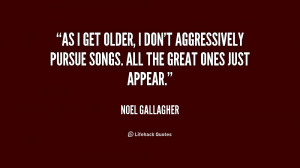 As I Get Older Quotes