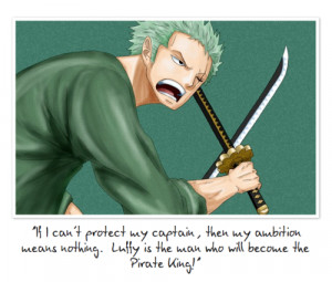 ... . Luffy is the man who will become the Pirate King!