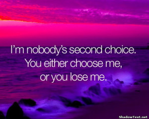 nobody s second choice