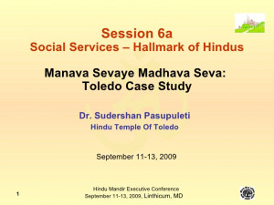Manava Sevaye Madhava Seva: Toledo Case Study - Dr. Sudershan ...