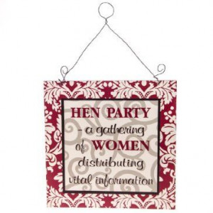 Hen Party Sign http://shop.crackerbarrel.com/Hen-Party-Sign/dp ...